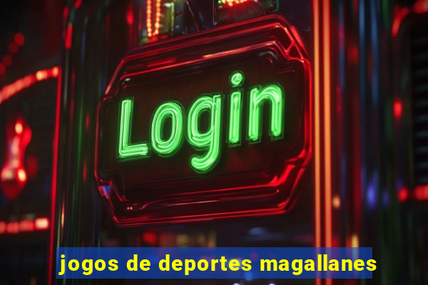 jogos de deportes magallanes